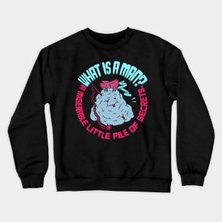 A Miserable Little Pile Of Secrets Crewneck Sweatshirt